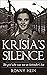 Krisia's Silence by Ronny Hein