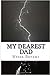 My Dearest Dad (A Complicated Life, #1)