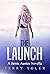 The Launch  (Jamie Austin Thriller #0.5)
