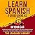 Learn Spanish For Beginners In Your Car by The Language Library