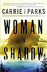 Woman in Shadow
