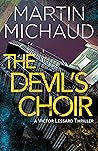 La chorale du diable: A Victor Lessard Thriller La chorale du diable: A Victor Lessard Thriller