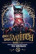 Once Upon a Witch, Books 1-3
