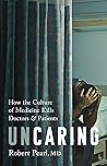 Uncaring: How the...