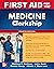 First Aid for the Medicine ...