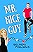 Mr. Nice Guy (Pierce Brothe...