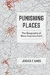 Punishing Places:...