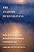 Anatomy of Loneliness: Suicide, Social Connection, and the Search for Relational Meaning in Contemporary Japan (Ethnographic Studies in Subjectivity) (Volume 14)