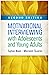 Motivational Interviewing with Adolescents and Young Adults