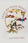 Lend Me Your Wings