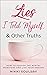 Lies I Told Myself, & Other...
