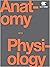 Anatomy and Physiology