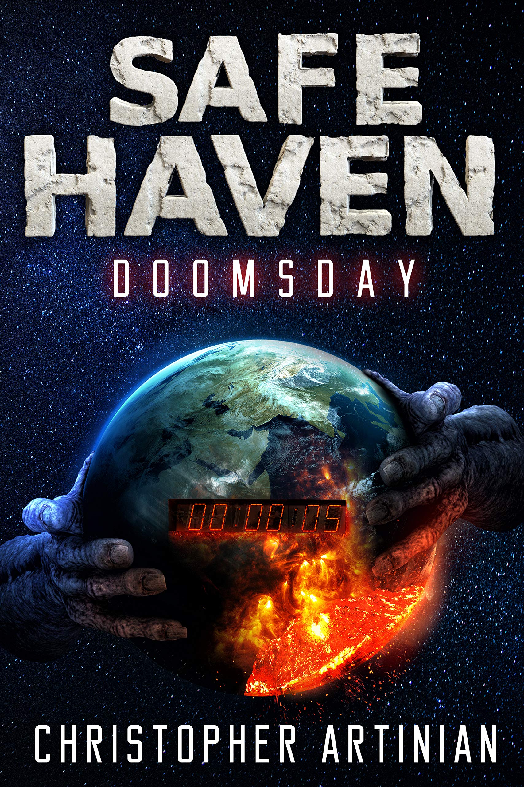 Doomsday: The Beginning of the End of Everything (Safe Haven Prequel)