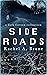 Side Roads: A Dark Fiction ...
