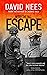 Escape: Part 1 of The Coup in the After the Fall series