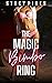 The Magic Bimbo Ring by Stacy Pines