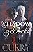 Shadow & Poison: The Dark Guard Book 1