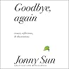 Goodbye, Again: E...