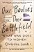 Our Bodies, Their Battlefields: War Through the Lives of Women