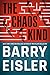 The Chaos Kind (John Rain, #11, Livia Lone, #3.5)