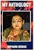 My Anthology by SUPARNA BISWAS