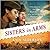 Sisters in Arms: A Novel of the Daring Black Women Who Served During World War II