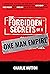 The "Forbidden" Secrets Of ...