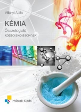 Kémiai összefoglaó középiskolásoknak