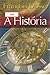 A História