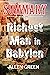 Summary of The Richest Man in Babylon: How to become rich | Evelop financial intelligence | Success Secrets of the Ancients