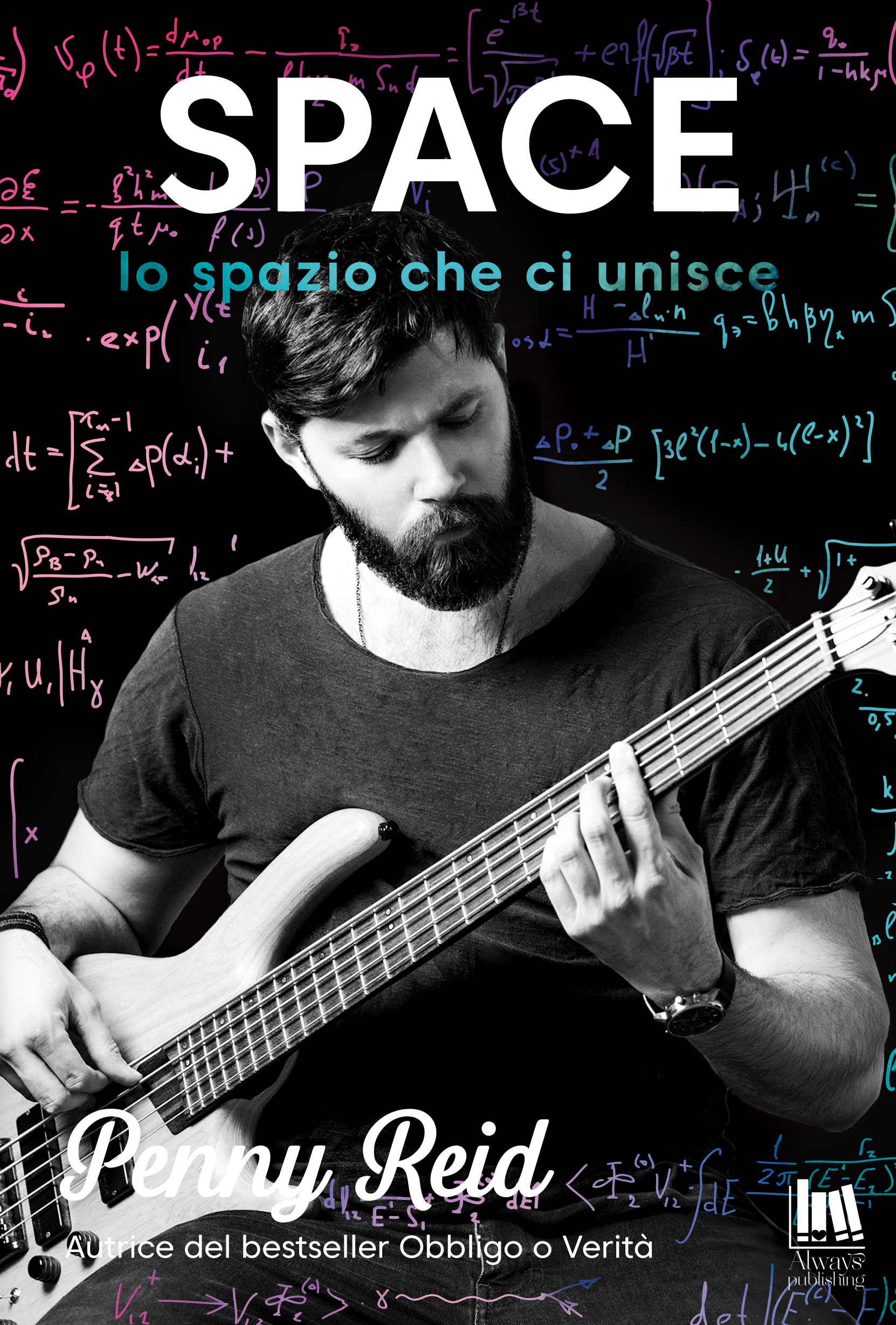 Space. Lo spazio che ci unisce (Le leggi della fisica, #2)
