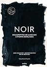 Noir - Ça, c'est ...