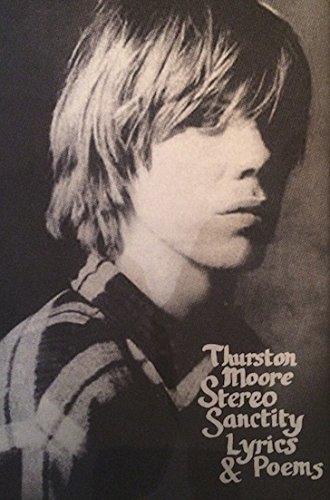 Stereo Sanctity: Lyrics & Poems