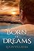 Born of Dreams (The Strange...