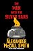 The Man with the Silver Saab by Alexander McCall Smith The Man with the Silver Saab by Alexander McCall Smith