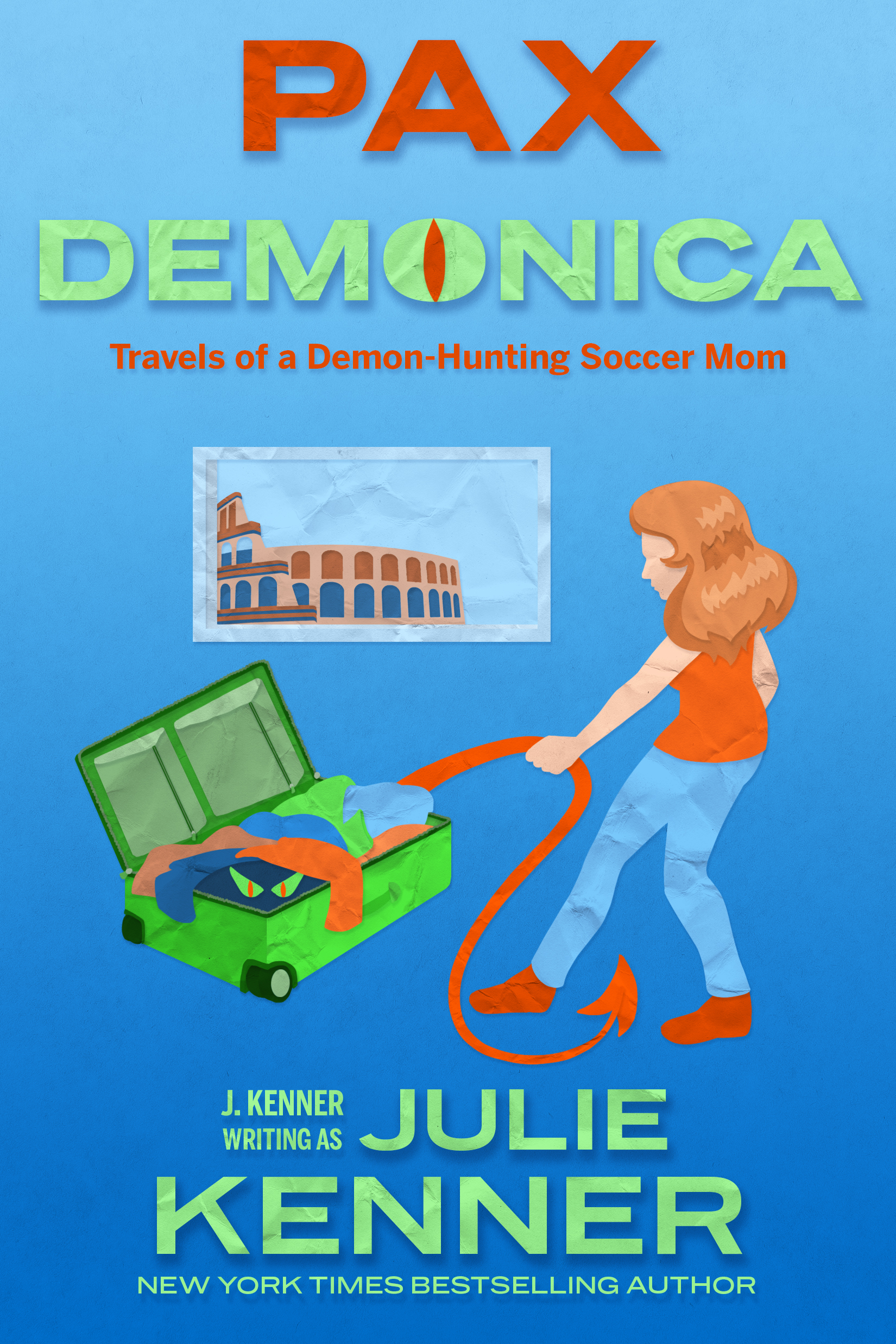 Pax Demonica (Demon-Hunting Soccer Mom #6)