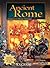 Ancient Rome (You Choose: You Choose: Historical Eras)
