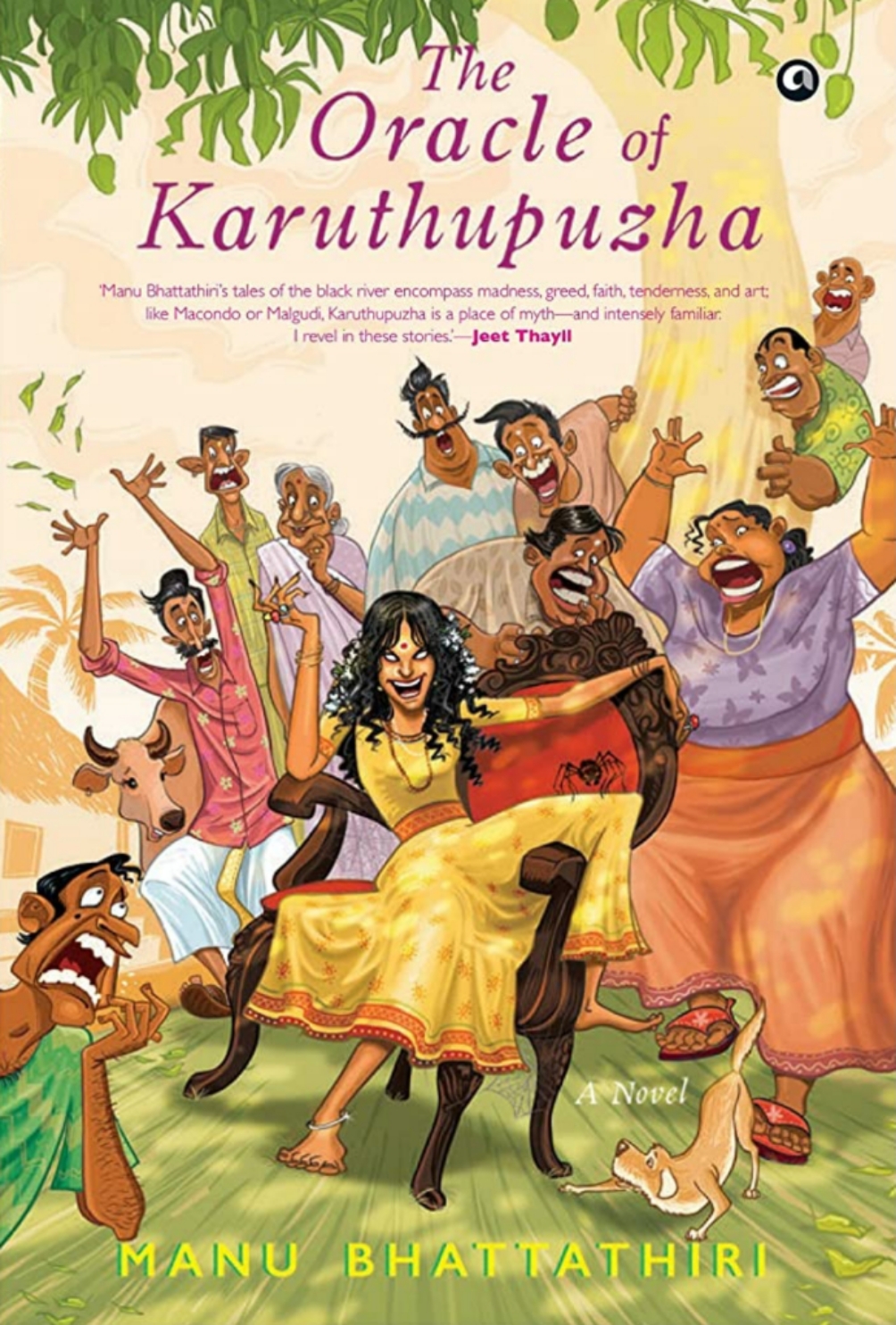 The Oracle Of Karuthupuzha: A Novel (Hardcover)