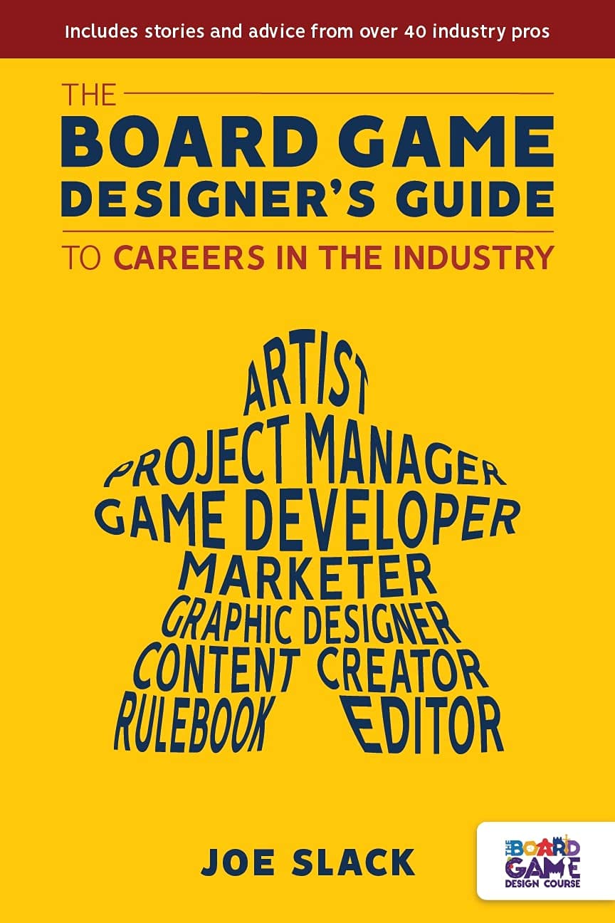 The Board Game Designer's Guide to Careers in the Industry (Kindle Edition)