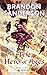 The Hero of Ages (Mistborn, #3) by Brandon Sanderson