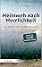Heimweh nach Herrlichkeit: ...