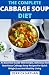 The Complete Cabbage Soup Diet by Derrick Nathan
