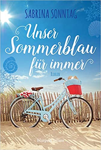 Unser Sommerblau für immer (Paperback)