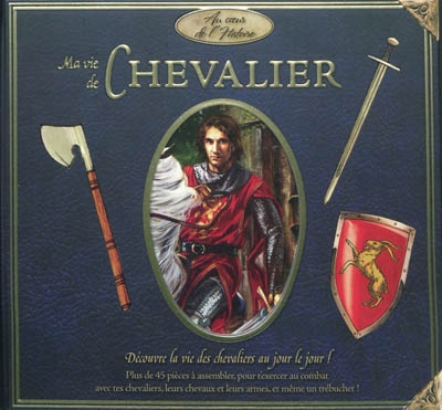 Ma vie de chevalier (Hardcover)
