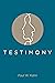Testimony