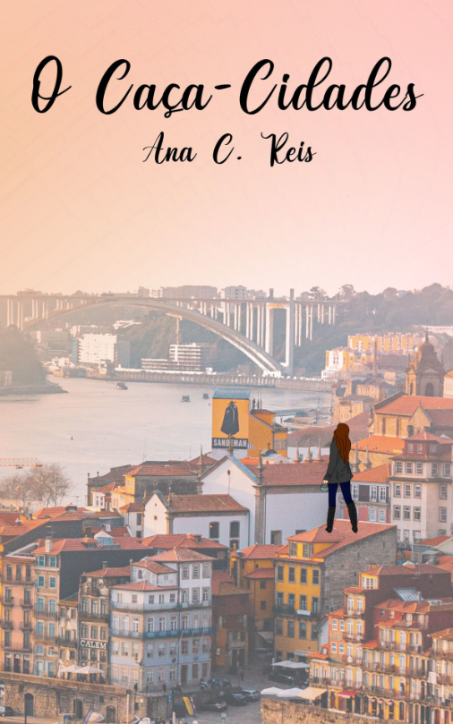 O Caça-Cidades (Kindle Edition)