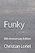 FunkY: 10th Anniversary Edi...