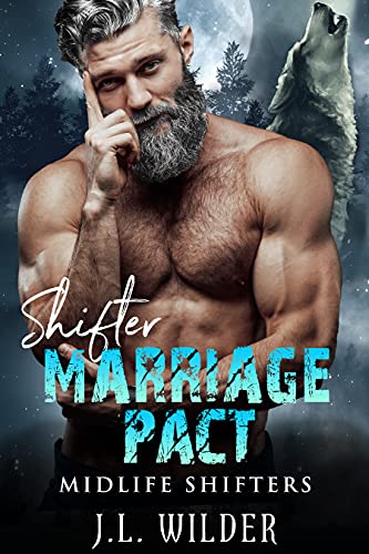 Shifter Marriage Pact (Midlife Shifters, #6)