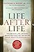 Life After Life by Raymond A. Moody Jr.