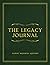 The Legacy Journal by Albert Monreal Quihuis